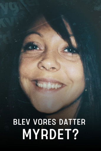 Blev vores datter myrdet? poster