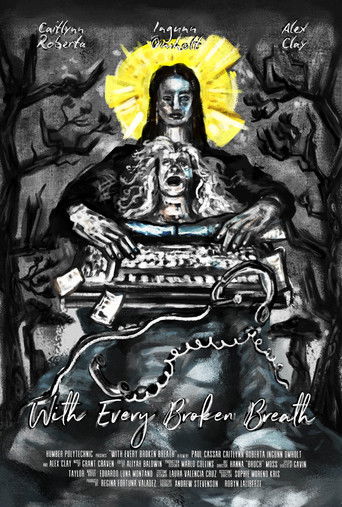 With Every Broken Breath