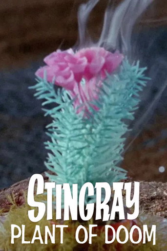 Stingray: Plant of Doom (1965)