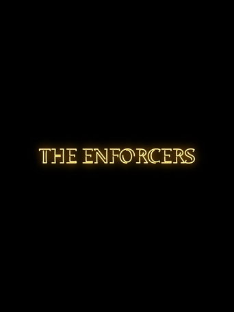 The Enforcers