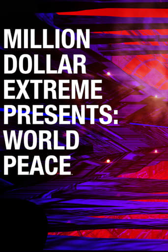 Poster Million Dollar Extreme Presents: World Peace