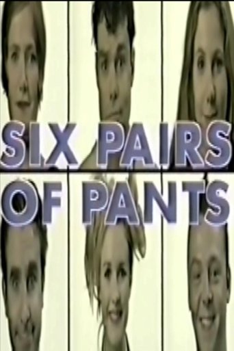 Six Pairs of Pants