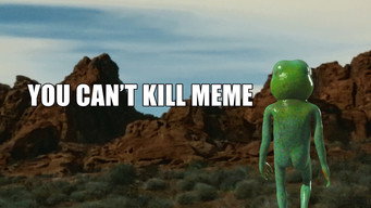 You Can't Kill Meme (2021)
