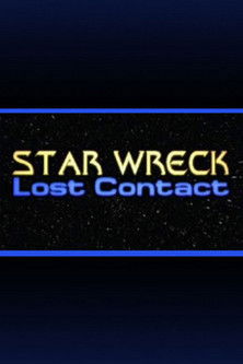 Star Wreck V: Lost Contact (1997)