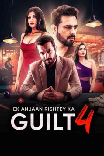 Ek Anjaan Rishtey Ka Guilt 4 poster