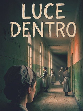 Luce Dentro (2027)