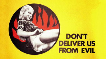 #7 Don't Deliver Us from Evil