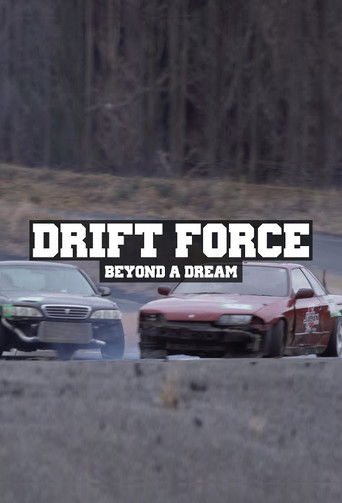 Drift Force - Beyond a Dream poster