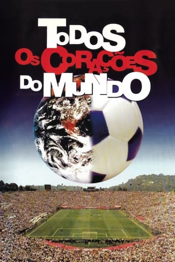 Todos os Corações do Mundo - 1994 FIFA World Cup Official Film XV -