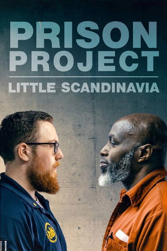 Prison Project: Little Scandinavia