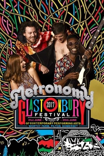 Poster of Metronomy at Glastonbury 2017