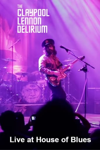Poster of The Claypool Lennon Delirium: Live at House of Blues