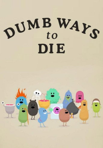 Dumb Ways to Die