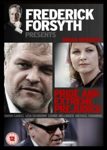 Poster för Pride and Extreme Prejudice