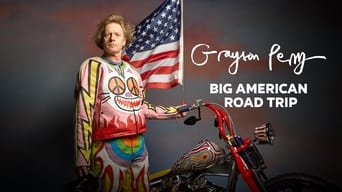 Grayson Perry's Big American Road Trip (2020- )
