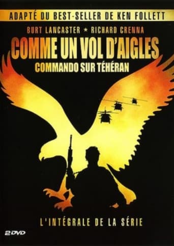 Comme Un Vol D'Aigles : Commando sur Téhéran en streaming 