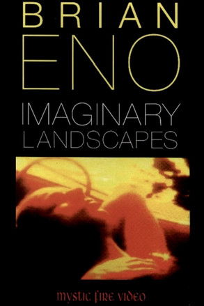 Brian Eno:  Imaginary Landscapes (1989)