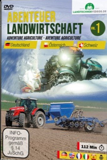 Abenteuer Landwirtschaft: Deutschland, &Ouml;sterreich, Schweiz Vol.1 (2019)