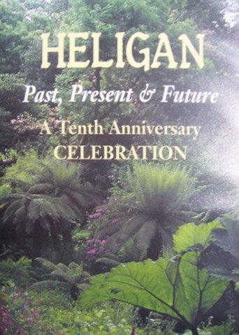 The Lost Gardens of Heligan - Past, Present and Future: A Tenth Anniversary Celebration (1970)