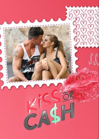 Kiss or Cash: Season 1