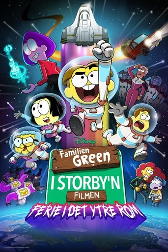 Familien Green i Storby'n – Filmen: Ferie i det ytre rom