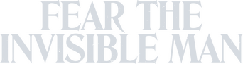 Fear the Invisible Man logo