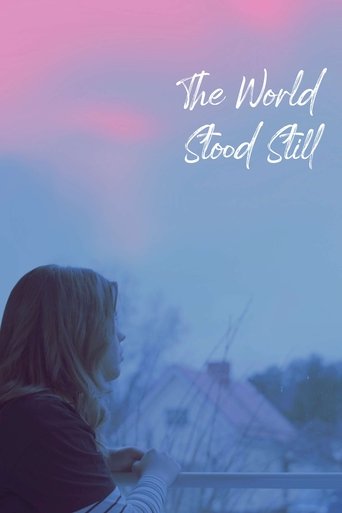 The World Stood Still (2025) The World Stood Still (2025)