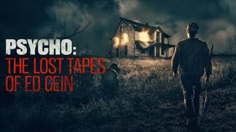 #1 Psycho: The Lost Tapes of Ed Gein