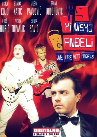 Poster for We Are Not Angels Poster for We Are Not Angels