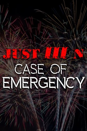 JustIIIn: Case of Emergency (2025)