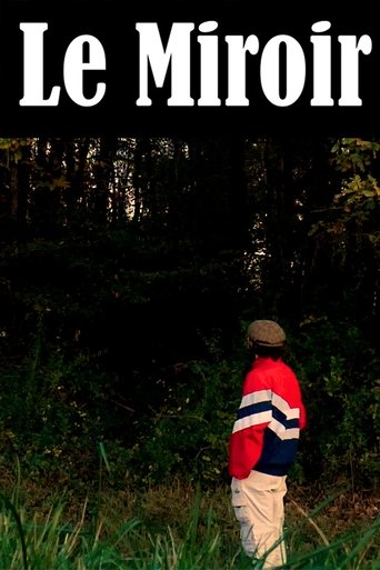 Le Miroir (2024) Le Miroir (2024)