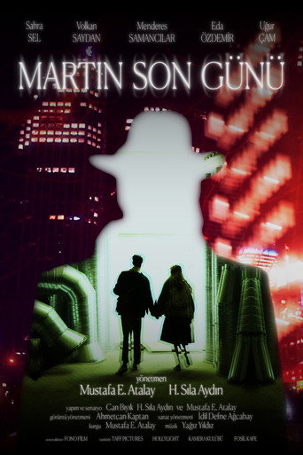 Martın Son Günü
