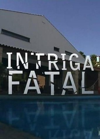 Poster of Intriga Fatal