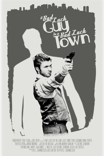 Poster of A Bad Luck Guy in a Bad Luck Town