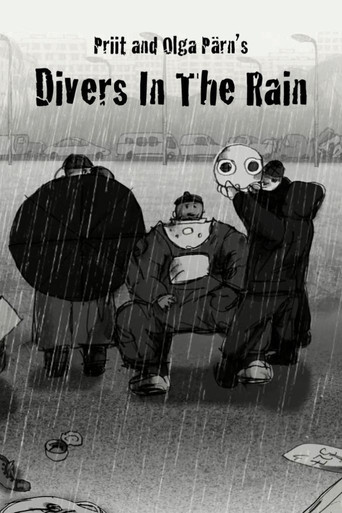 Divers in the Rain (2009)