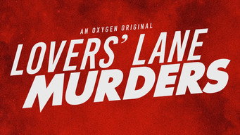 Lovers' Lane Murders (2021)