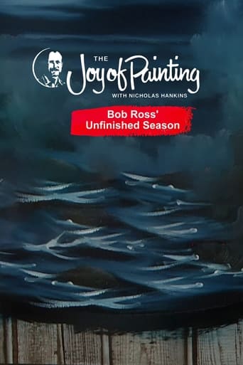 The Joy of Painting with Nicholas Hankins: Bob Ross' Unfinished Season: Season 1