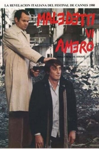 Maledetti vi amerò Maledetti vi amerò