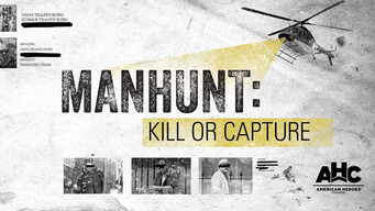 #1 Manhunt: Kill or Capture