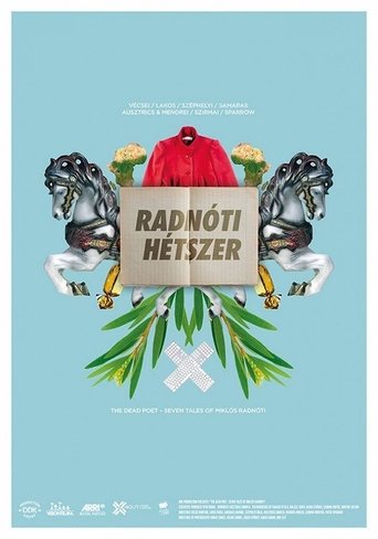 The Dead Poet: Seven Tales of Miklos Radnoti (2016)