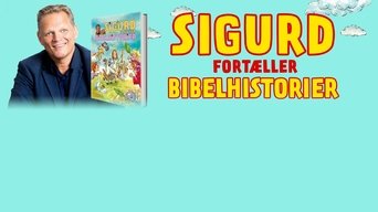 Sigurd fortæller bibelhistorier - S2E01