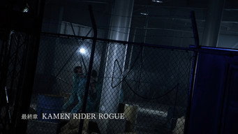 Episode 3 — Final Chapter: KAMEN RIDER ROGUE