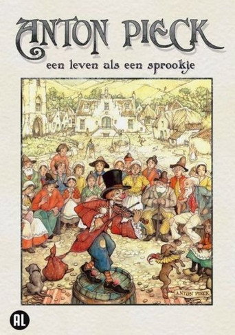 Anton Pieck: Een Leven Als Een Sprookje (1984)