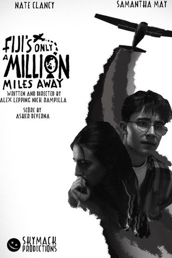 Fiji's Only a Million Miles Away (2026)