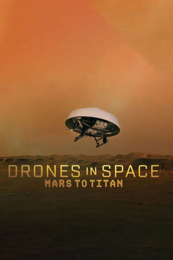 Drones in Space: Mars to Titan poster