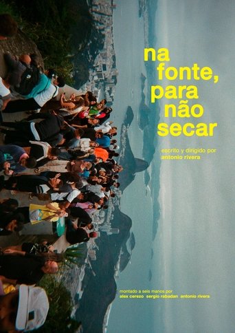 Na fonte, para não secar poster