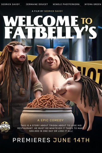 Welcome to Fatbelly's (2024)