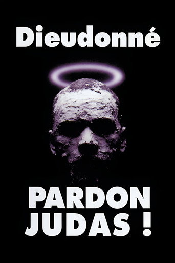 Dieudonn&eacute; - Pardon Judas ! (2000)
