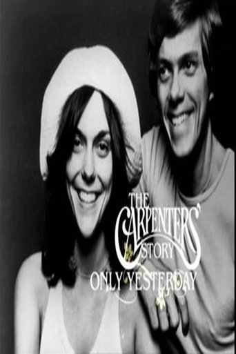 Watch Only Yesterday - The Carpenters Story Online Free Putlocker Watch Only Yesterday - The Carpenters Story Online Free Putlocker