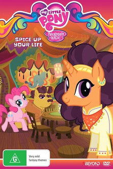 My Little Pony Friendship Is Magic : Spice Up Your Life (2017)